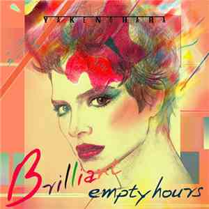 Yakenohara - Brilliant Empty Hours download flac