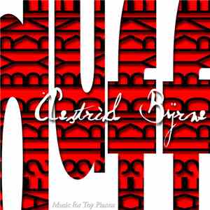 Aestrid Byrne - Duff: Music For Toy Pianos download flac