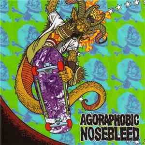 Agoraphobic Nosebleed / Total Fucking Destruction - Frontside Nosegrind EP download flac