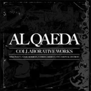 Al Qaeda - Collaborative Works download flac