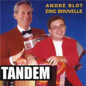 André Blot et Eric Bouvelle - Tandem download flac