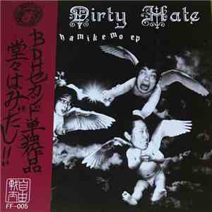 Bad Dirty Hate - Hamikemo download flac