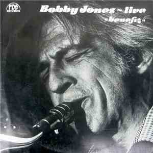Bobby Jones  - Live "Benefiz" download flac
