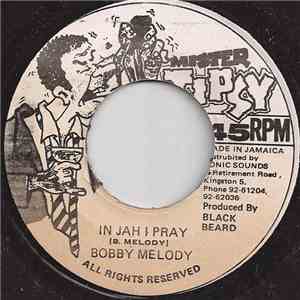 Bobby Melody - In Jah I Pray download flac