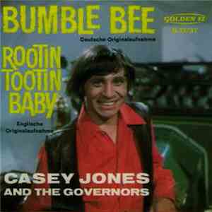 Casey Jones And The Governors - Bumble Bee download flac