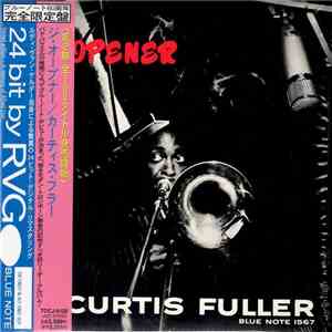 Curtis Fuller - The Opener download flac