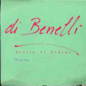 Di Benelli - Storia Di Scarpe download flac