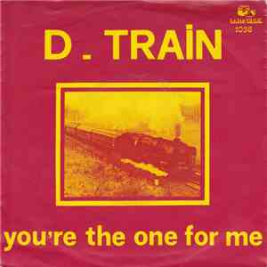 D-Train - You're The One For Me download flac