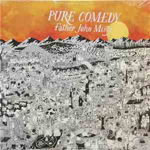 Father John Misty - Pure Comedy download flac