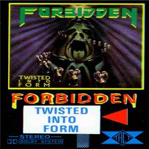 Forbidden  - Twisted Into Form download flac