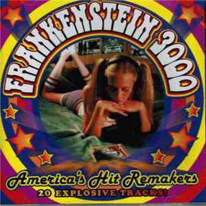 Frankenstein 3000 - America's Hit Remakers download flac