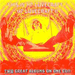 HP Lovecraft - This Is HP Lovecraft / HP Lovecraft II download flac