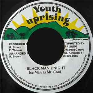 Ice Man As Mr. Cool - Black Man Unight download flac