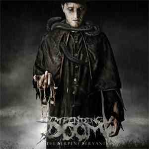Impending Doom  - The Serpent Servant download flac