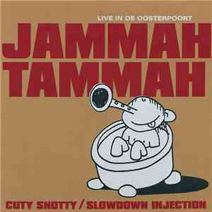 Jammah Tammah - Cuty Snotty download flac