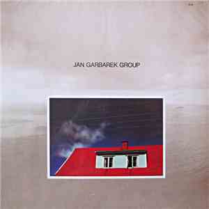 Jan Garbarek Group - Photo With Blue Sky, White Cloud, Wires, Windows And A Red Roof FLAC album