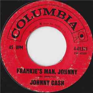 Johnny Cash - Frankie's Man, Johnny / You Dreamer You download flac