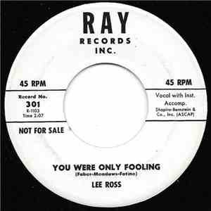 Lee Ross - You Were Only Fooling / That's Where I Belong download flac