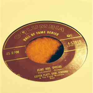 Lester Flatt, Earl Scruggs & The Foggy Mountain Boys - Flint Hill Special / Earl's Breakdown download flac