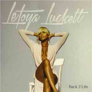 LeToya Luckett - Back 2 Life download flac