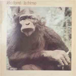 Léo Ferré - La Frime download flac