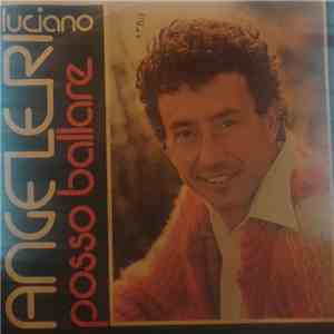 Luciano Angeleri - Posso Ballare download flac