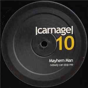 Mayhem Man - Nobody Can Stop Me download flac