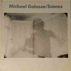 Michael Galasso - Scenes download flac