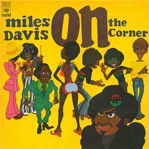 Miles Davis - On The Corner download flac