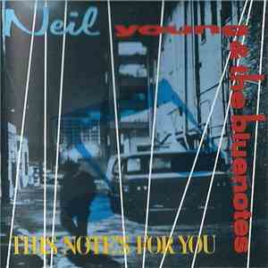 Neil Young & The Bluenotes  - This Note's For You download flac