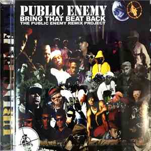Public Enemy - Bring That Beat Back download flac