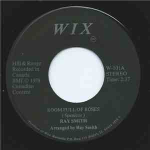 Ray Smith - Room Full Of Roses / Break-Up download flac