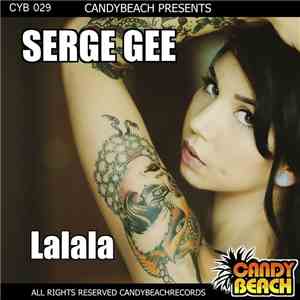 Serge Gee - Lalala download flac
