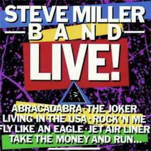 Steve Miller Band - ...Live ! download flac