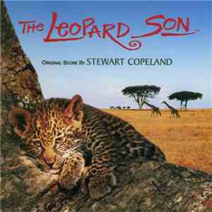 Stewart Copeland - The Leopard Son download flac