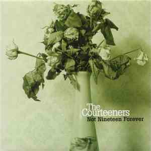 The Courteeners - Not Nineteen Forever download flac
