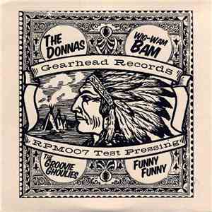 The Donnas / Groovie Ghoulies - Wig-Wam Bam / Funny Funny download flac