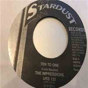 The Impressions - Ten To One / Minstrel And Queen download flac