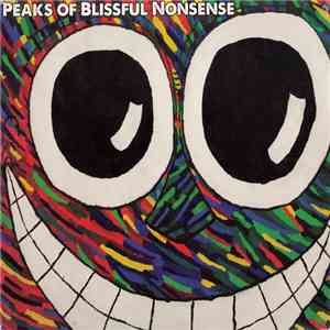 Thunder God Of The Multiverse - Peaks Of Blissful Nonsense download flac