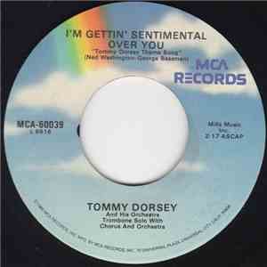 Tommy Dorsey And His Orchestra - I'm Gettin'Sentimental Over you / T.D.'s Boogie Woogie download flac