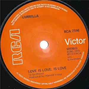 Umbrella  - Love Is Love, Is Love download flac