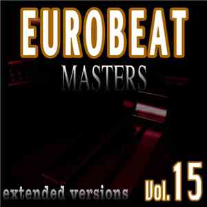 Various - Eurobeat Masters Vol.15 download flac