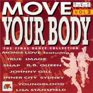 Various - Move Your Body - The Final Dance Collection Vol. 2 download flac