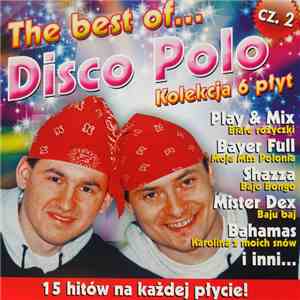Various - The Best Of... Disco Polo Cz. 2 download flac