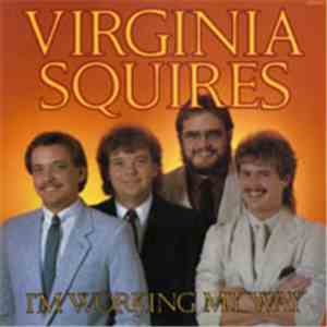 Virginia Squires - I'm Working My Way download flac