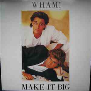 Wham! - Make It Big FLAC album