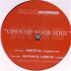 Agent-K - Open Up Your Soul FLAC album