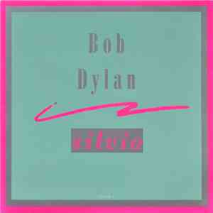 Bob Dylan - Silvio download flac