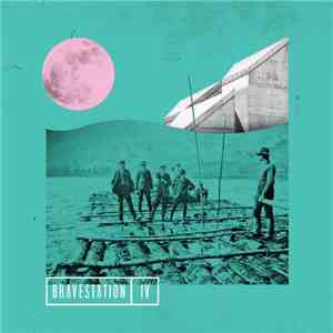 Bravestation - IV download flac