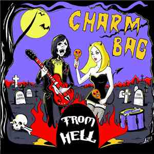 Charm Bag - From Hell download flac
